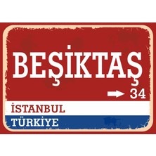 Istanbul Beşiktaş Retro Sokak Yön Tabelası Vintage Pvc Dekota Uv Poster Yapışkanlı 35X25