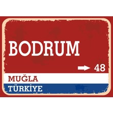Muğla Bodrum Retro Sokak Yön Tabelası Vintage Pvc Dekota Uv Poster Yapışkanlı 35X25