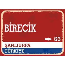 Şanlıurfa Birecik Retro Sokak Yön Tabelası Vintage Pvc Dekota Uv Poster Yapışkanlı 35X25