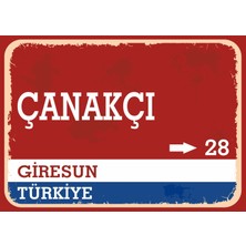 Giresun Çanakçı Retro Sokak Yön Tabelası Vintage Pvc Dekota Uv Poster Yapışkanlı 35X25