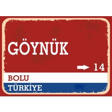 Bolu Göynük Retro Sokak Yön Tabelası Vintage Pvc Dekota Uv Poster Yapışkanlı 35X25