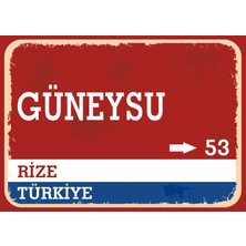 Rize Güneysu Retro Sokak Yön Tabelası Vintage Pvc Dekota Uv Poster Yapışkanlı 35X25