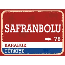 Karabük Safranbolu Retro Sokak Yön Tabelası Vintage Pvc Dekota Uv Poster Yapışkanlı 35X25