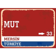 Mersin Mut Retro Sokak Yön Tabelası Vintage Pvc Dekota Uv Poster Yapışkanlı 35X25