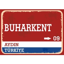 Aydın Buharkent Retro Sokak Yön Tabelası Vintage Pvc Dekota Uv Poster Yapışkanlı 35X25