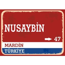 Mardin Nusaybin Retro Sokak Yön Tabelası Vintage Pvc Dekota Uv Poster Yapışkanlı 35X25