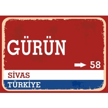 Sivas Gürün Retro Sokak Yön Tabelası Vintage Pvc Dekota Uv Poster Yapışkanlı 35X25