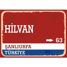 Şanlıurfa Hilvan Retro Sokak Yön Tabelası Vintage Pvc Dekota Uv Poster Yapışkanlı 35X25