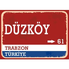 Trabzon Düzköy Retro Sokak Yön Tabelası Vintage Pvc Dekota Uv Poster Yapışkanlı 35X25