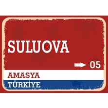 Amasya Suluova Retro Sokak Yön Tabelası Vintage Pvc Dekota Uv Poster Yapışkanlı 35X25