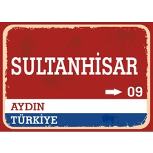 Aydın Sultanhisar Retro Sokak Yön Tabelası Vintage Pvc Dekota Uv Poster Yapışkanlı 35X25