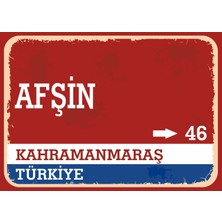 Kahramanmaraş Afşin Retro Sokak Yön Tabelası Vintage Pvc Dekota Uv Poster Yapışkanlı 35X25