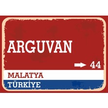 Malatya Arguvan Retro Sokak Yön Tabelası Vintage Pvc Dekota Uv Poster Yapışkanlı 35X25