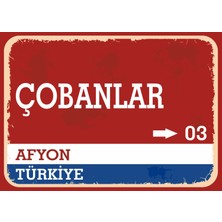 Afyon Çobanlar Retro Sokak Yön Tabelası Vintage Pvc Dekota Uv Poster Yapışkanlı 35X25