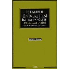 Istanbul Üniversitesi Iktisat Fakültesi Mecmuası Dizini (Cilt 1-56) (1939-2007)