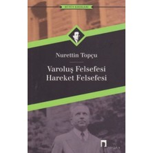 Varoluş Felsefesi /hareket Felsefesi
