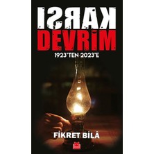 Karşı Devrim - 1923’TEN 2023’E