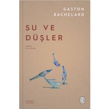 Su ve Düşler