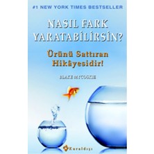 Nasıl Fark Yaratabilirsin?  Ürünü Sattıran Hikayesidir!