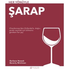 Her Yönüyle Şarap