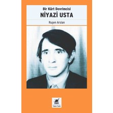 Bir Kürt Devrimcisi Niyazi Usta
