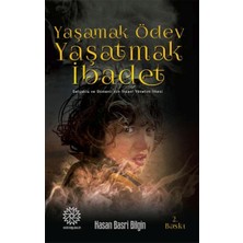 Yaşamak Ödev Yaşatmak Ibadet