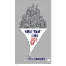 Bir Medeniyet Teorisi
