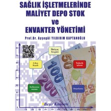 Sağlık Işletmelerinde Maliyet Depo Stok ve Envanter Yönetimi