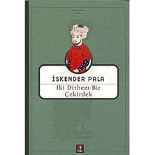 Iki Dirhem Bir Çekirdek - Kapı Yayınları