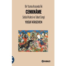 Bir Yazma Arasında Iki Cenkname - Selasil Kalesi ve Tabut Cengi