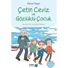 Çetin Ceviz ve Gözlükçü Çocuk - Fom Kitap Yayınları