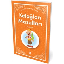 Klasik Eserler Dizisi-Keloğlan Masalları-Ema Genç Yayınları