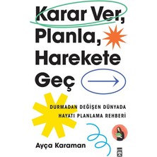 Karar Ver Planla Harekete Geç - Timaş Yayınları