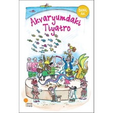 Akvaryumdaki Tiyatro - Günışığı Kitaplığı