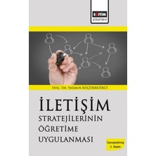 Iletişim Stratejilerinin Öğretime Uygulanması