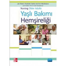Nobel Akademik Yayıncılık YAŞLI BAKIMI HEMŞİRELİĞİ - Nursing Older Adults