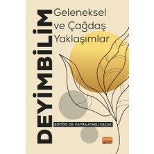 Nobel Bilimsel Eserler DEYİMBİLİM - Geleneksel ve Çağdaş Yaklaşımlar