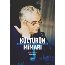 Nobel Akademik Yayıncılık “Kültürün Mimarı” Bozkurt Güvenç’e Armağan