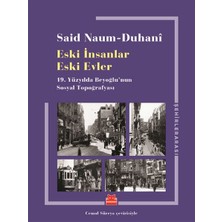 Eski Insanlar Eski Evler