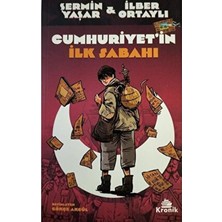Cumhuriyet’in Ilk Sabahı - Ilber Ortaylı - Şermin Yaşar
