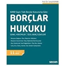 Seçkin Borçlar Hukuku (İ.Kayar) 11.Baskı İsmail Kayar 28 2019/09