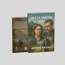 Dağ ve Denizin Aşkı