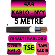 Öznur 4x4 Nyy (Yeraltı Kablosu) Metre Seçenekli