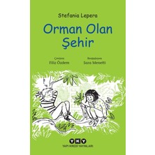 Orman Olan Şehir