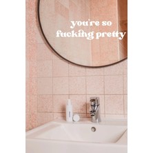 You Are So Pretty Ayna Çıkartması Ayna Özel Yeni Stickerı