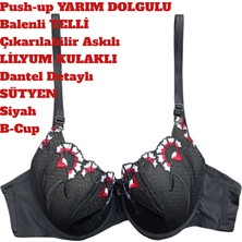 Sütyen Yarım Dolgulu Push Up Telli Balenli Çıkartılabilir Askılı B Kap