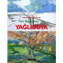 Yağlıboya: Yeni Başlayanlar Için