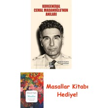 Korgeneral Cemal Madanoğlunun Anıları + Masallar Kitabı