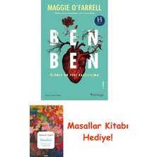 Ben Ben: Ölümle On Yedi Karşılaşma + Masallar Kitabı