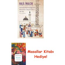 Osmanlı Imparatorluğu’nun Ekonomik ve Sosyal Tarihi - 1: Seçme Eserleri - Xıı 1300-1600 + Masallar Kitabı